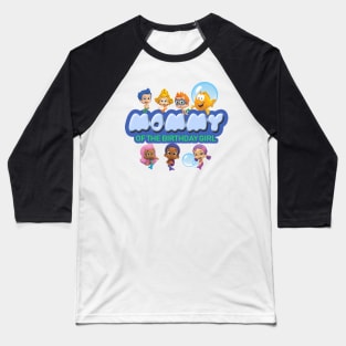 Bubble Guppies of Mommy Baseball T-Shirt